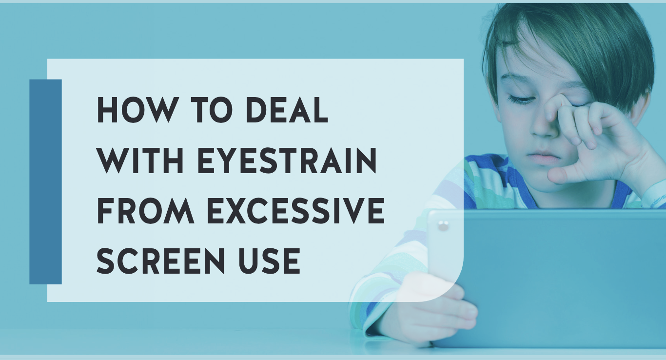 How to deal with eyestrain from excessive screen use